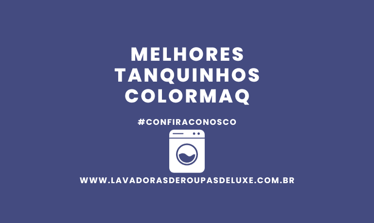 Melhores Tanquinhos Colormaq
